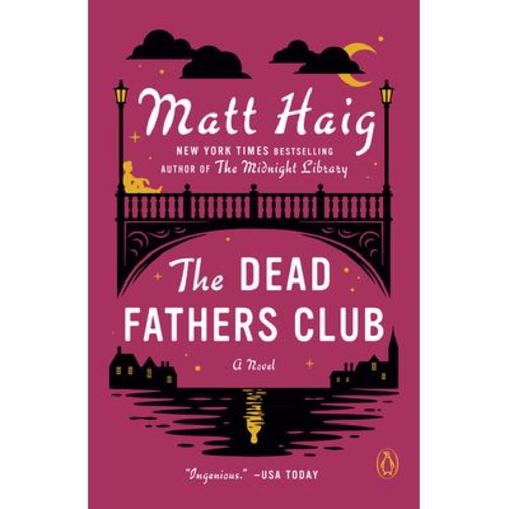 The Dead Fathers Club -- Matt Haig
